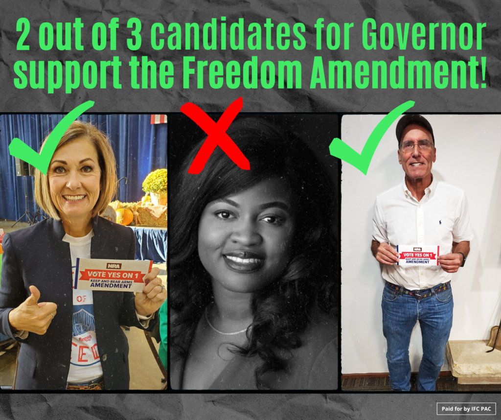 iowa-s-governor-race-2-3s-back-freedom-amendment-iowa-firearms